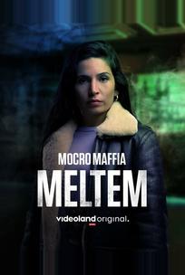 Марокканская мафия: Мельтем