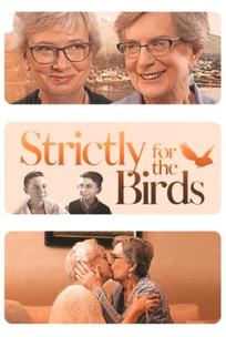 Strictly for the Birds