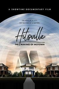 Hitsville: Создание Motown Records